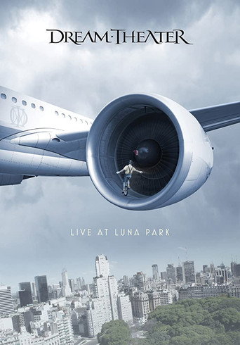 Dream Theater: Live At Luna Park 在线观看和下载完整电影