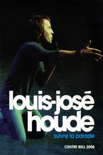 Louis-José Houde - Suivre la parade 在线观看和下载完整电影
