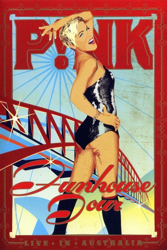 Pink - Funhouse Tour Live in Australia 在线观看和下载完整电影