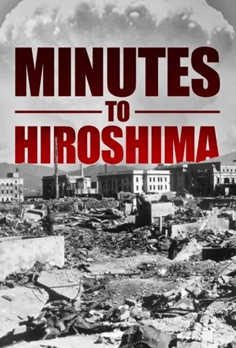 Minutes to Hiroshima