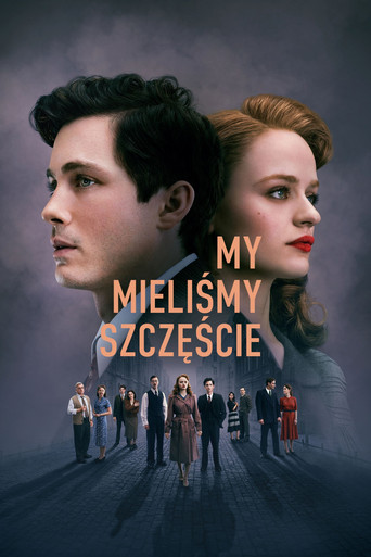Okładka serialu My mieliśmy szczęście