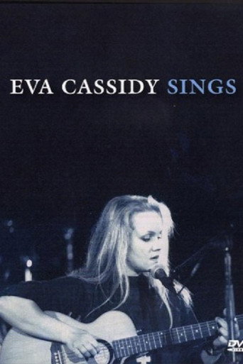 Eva Cassidy Sings 在线观看和下载完整电影