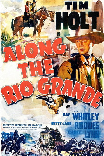 Along the Rio Grande 在线观看和下载完整电影
