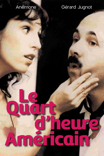Le Quart d'heure américain 在线观看和下载完整电影