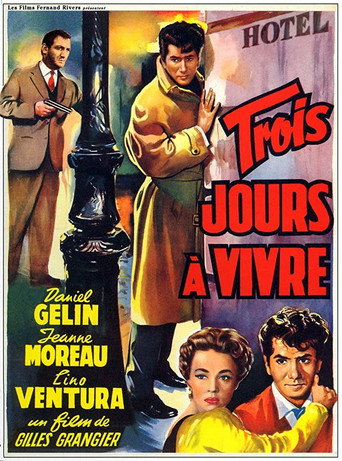 Trois jours à vivre 在线观看和下载完整电影