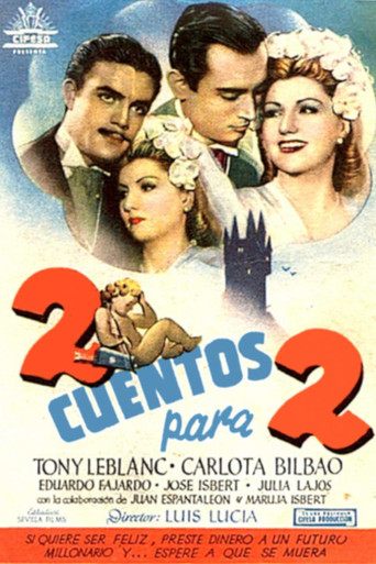 Dos cuentos para dos 在线观看和下载完整电影