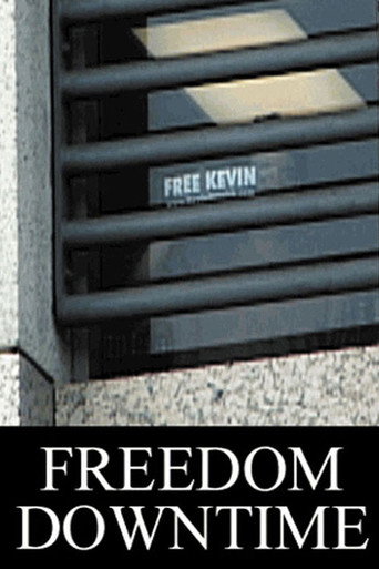 Freedom Downtime 在线观看和下载完整电影