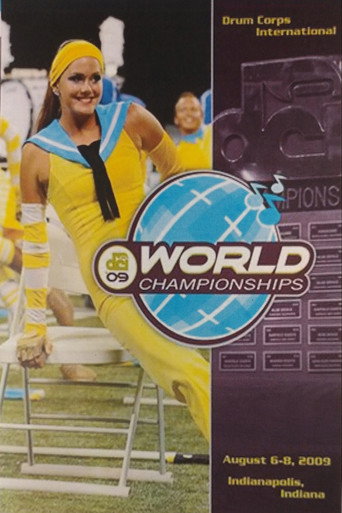 Drum Corps International 2009 World Championships 在线观看和下载完整电影