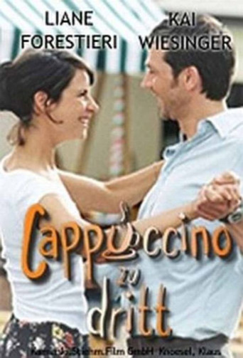 Cappuccino zu dritt 在线观看和下载完整电影