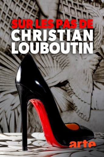 Sur les pas de Christian Louboutin 在线观看和下载完整电影