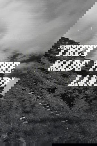 They Made the Land