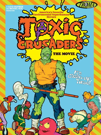Toxic Crusaders The Movie 在线观看和下载完整电影