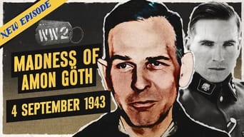 Amon Göth: The Super Nazi - September 4, 1943