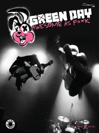 Green Day: Awesome as Fuck 在线观看和下载完整电影