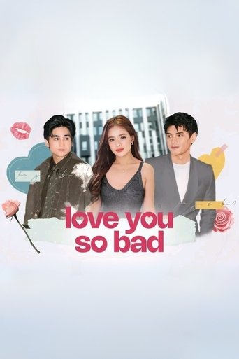 Love You So Bad