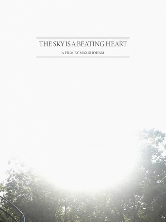 The Sky is a Beating Heart