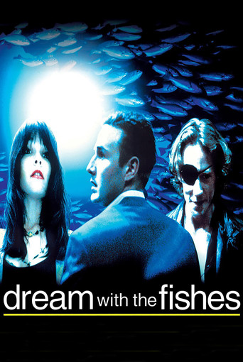 Dream with the Fishes 在线观看和下载完整电影