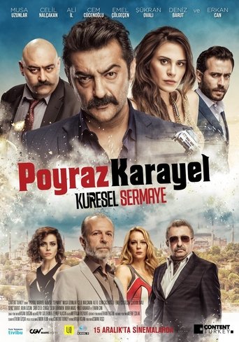 Poyraz Karayel: Küresel Sermaye 在线观看和下载完整电影