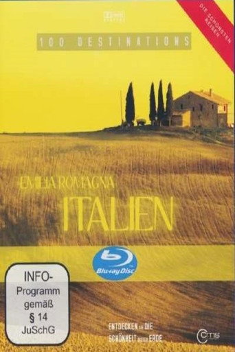 100 Destinations - Italien - Emilia Romagna 在线观看和下载完整电影