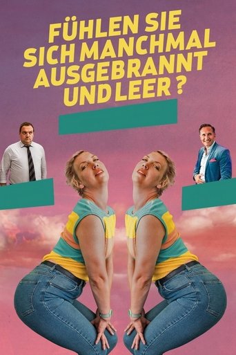 Fühlen Sie sich manchmal ausgebrannt und leer? 在线观看和下载完整电影
