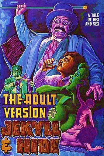 The Adult Version of Jekyll & Hide 在线观看和下载完整电影