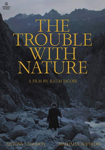 The Trouble With Nature 在线观看和下载完整电影