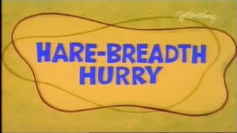 Hare-Breadth Hurry