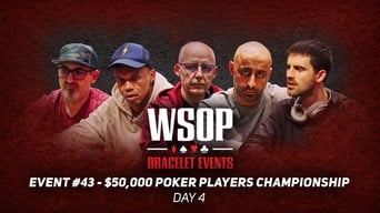 Event #43: $50K Poker Players Championship - Day 4
