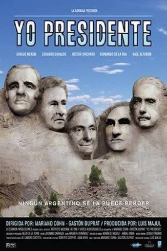 Yo Presidente 在线观看和下载完整电影