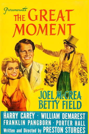 The Great Moment 在线观看和下载完整电影