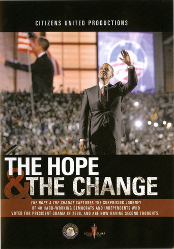 The Hope & The Change 在线观看和下载完整电影