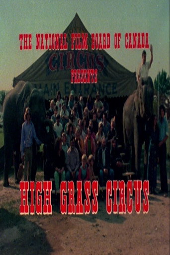 High Grass Circus 在线观看和下载完整电影
