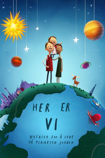 Her er vi: Notater for å leve på planeten jorden