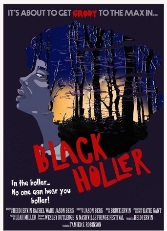 Black Holler線上电影看完整版