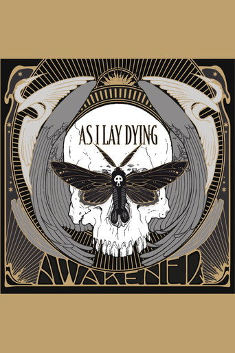 As I Lay Dying - Awakened 在线观看和下载完整电影