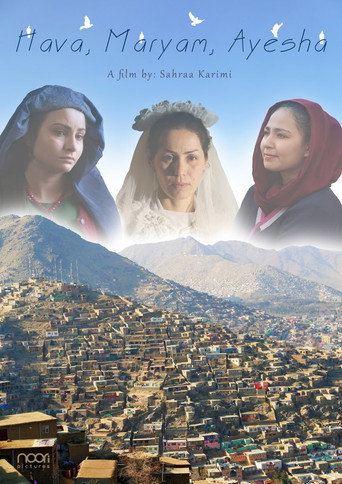Hava, Maryam, Ayesha 在线观看和下载完整电影