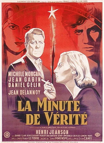 La minute de vérité 在线观看和下载完整电影