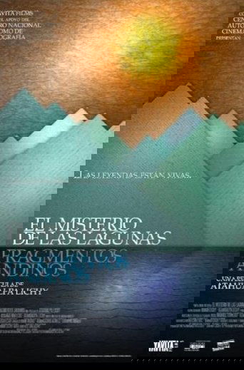 The Mystery of the Lagoons, Andean Fragments