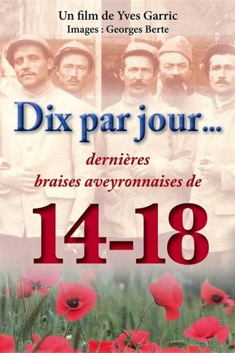 Dix par jour, dernières braises aveyronnaises de 1914-1918