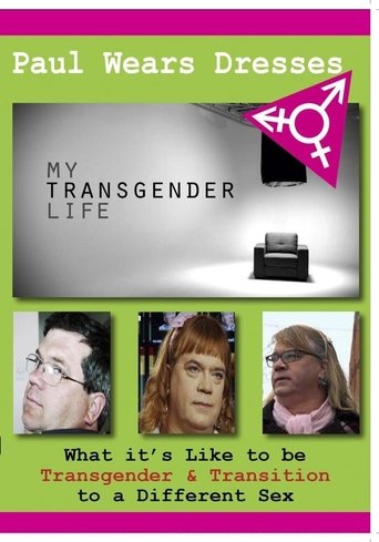 My Transgender Life: Paul Wears Dresses