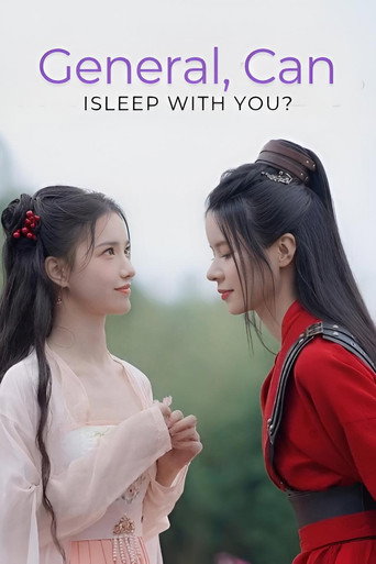 General, Can I Sleep with You?