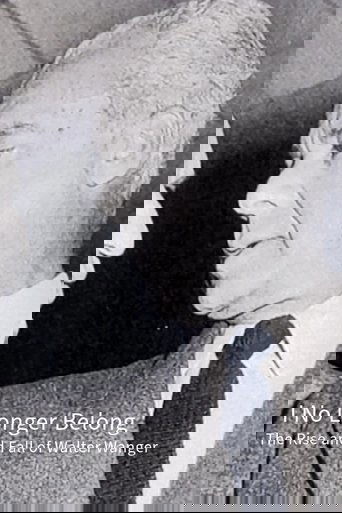 I No Longer Belong: The Rise and Fall of Walter Wanger