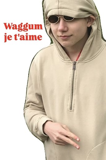 Waggum, je t'aime