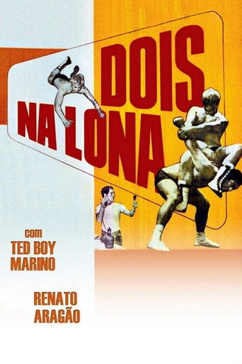 Dois na Lona 在线观看和下载完整电影