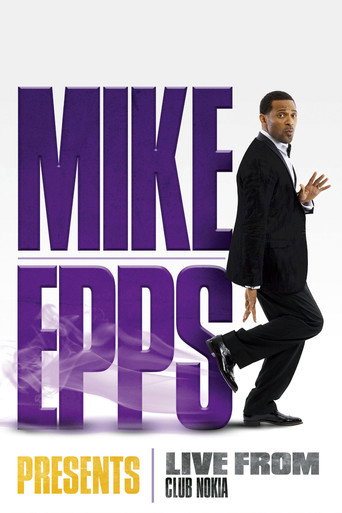 Mike Epps Presents: Live from the Club Nokia 在线观看和下载完整电影