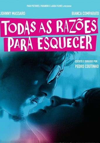 Todas As Razões Para Esquecer線上电影看完整版