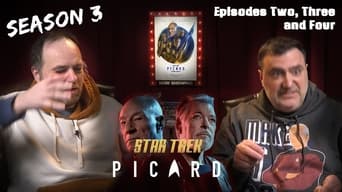 Star Trek: Picard Season 3, Episodes 2, 3, and 4