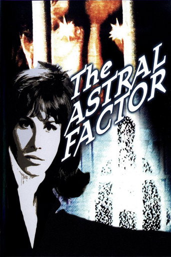 The Astral Factor 在线观看和下载完整电影