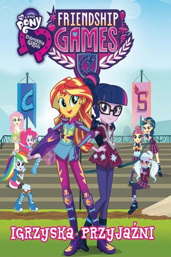 Okładka filmu My Little Pony: Equestria Girls - Igrzyska Przyjaźni