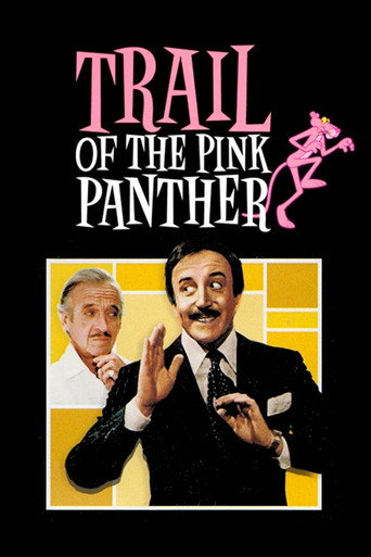 Trail of the Pink Panther 在线观看和下载完整电影